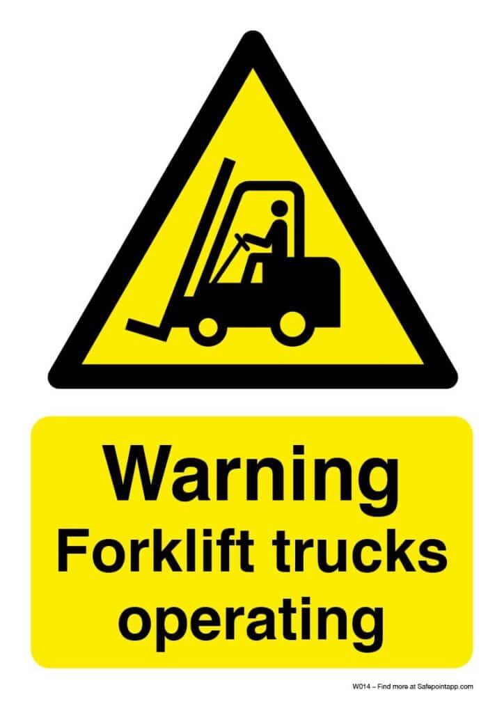 A Forklift truck warning sign